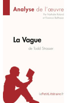 La vague de todd strasser