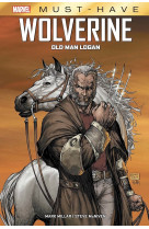 Wolverine : old man logan