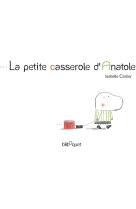 La petite casserole d'anatole