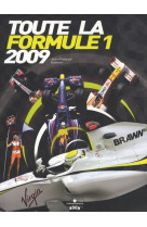 Toute la formule 1 (edition 2009)