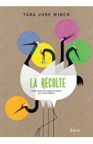 La récolte