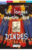 La longue marche des dindes