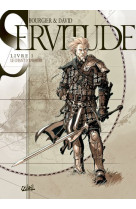 Servitude tome 1 : le chant d'anoroer