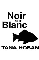 Noir sur blanc