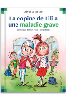 La copine de lili a une maladie grave