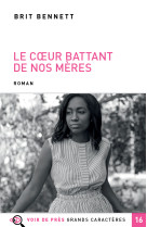 Le coeur battant de nos meres