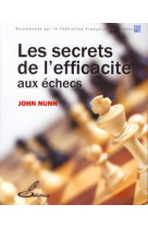 Les secrets de l'efficacité aux échecs