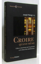 Croire quand même