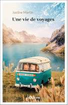 Une vie de voyages