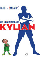 Je m'appelle kylian