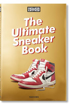 Sneaker freaker : the ultimate sneaker book