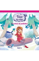 Fees des neiges : le voleur de paillettes