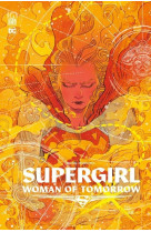 Supergirl : woman of tomorrow