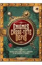 Enigmes, casse-tete, defis