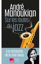 Sur les routes du jazz