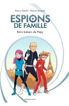 Espions de famille tome 1 : bons baisers de papy