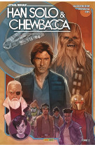 Han solo et chewbacca tome 2