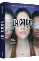 La cage - tome 2 elles ne seront jamais libres