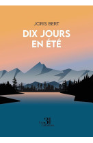 Dix jours en ete