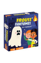 Frouss-fantomes