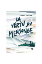 La vertu du mensonge