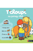T-choupi au poney club - vol20