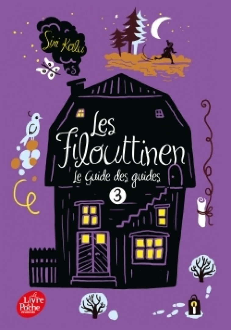 LES FILOUTTINEN - TOME 3 - LE GUIDE DES GUIDES - Siri Kolu, Alexandre André - POCHE JEUNESSE