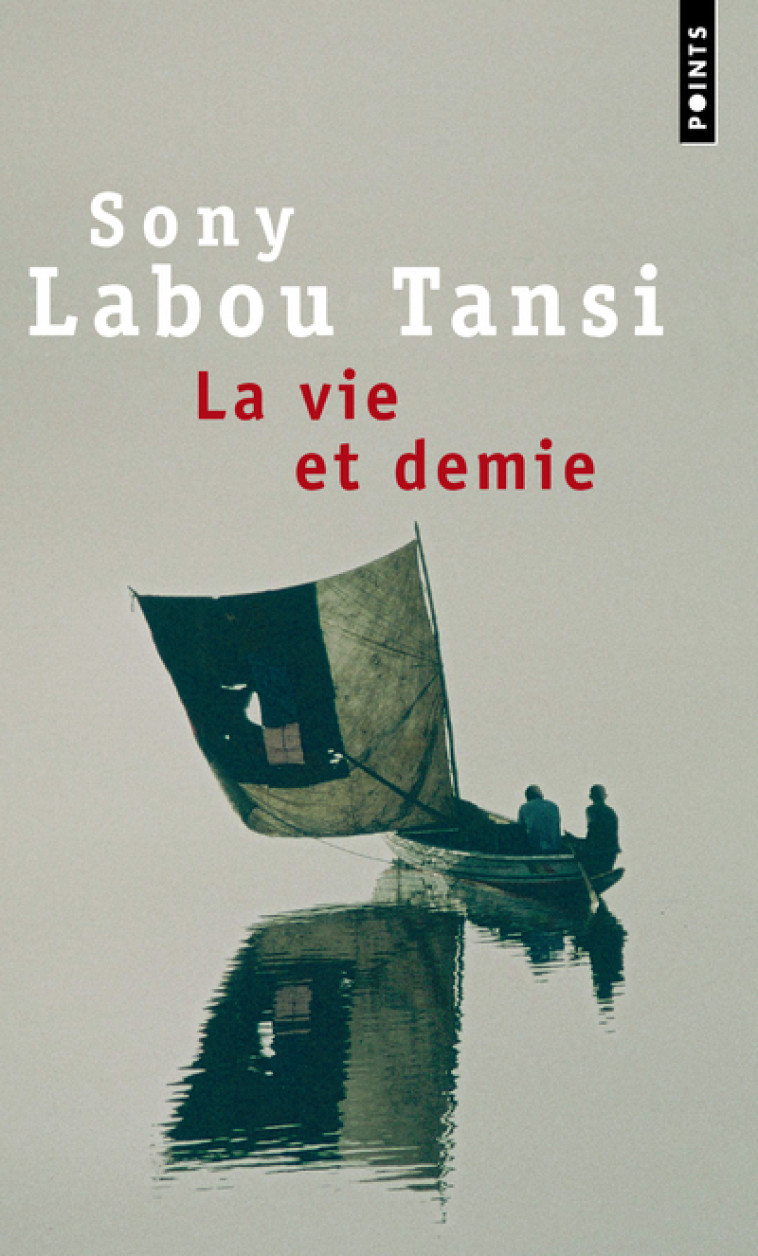 LA VIE ET DEMIE - LABOU TANSI SONY - POINTS