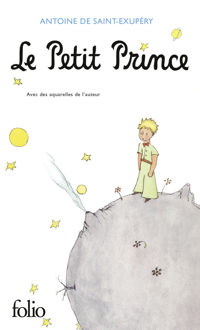 LE PETIT PRINCE - SAINT-EXUPERY A D. - FOLIO