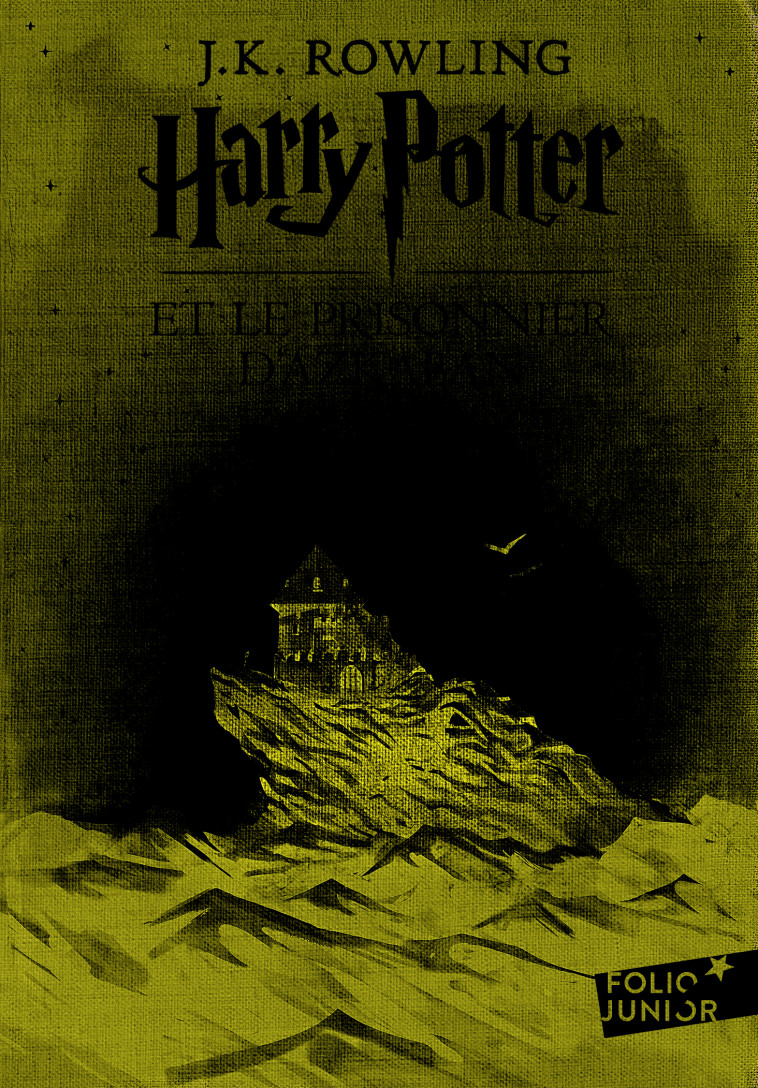 HARRY POTTER - III - HARRY POTTER ET LE PRISONNIER D-AZKABAN - EDITION 2017 - J.K. ROWLING, Jean-François Ménard - GALLIMARD JEUNE