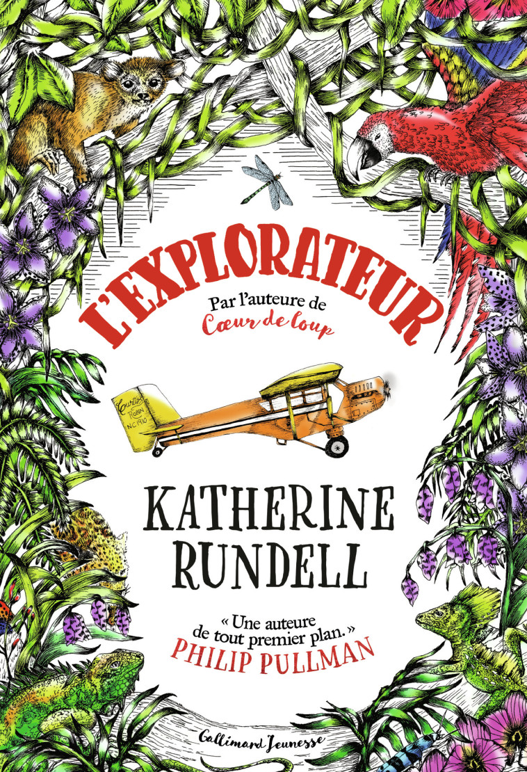 L-EXPLORATEUR - Katherine Rundell, Hannah Horn, Alice Marchand, Katherine Rundell, Hannah Horn, Alice Marchand - GALLIMARD JEUNE