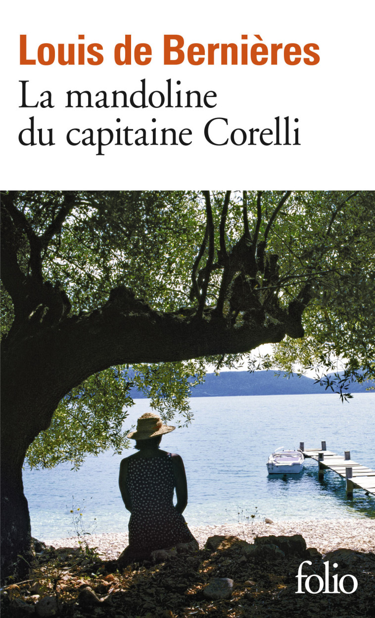 LA MANDOLINE DU CAPITAINE CORELLI - Louis de Bernières, Fanchita Gonzalez-Batlle - FOLIO