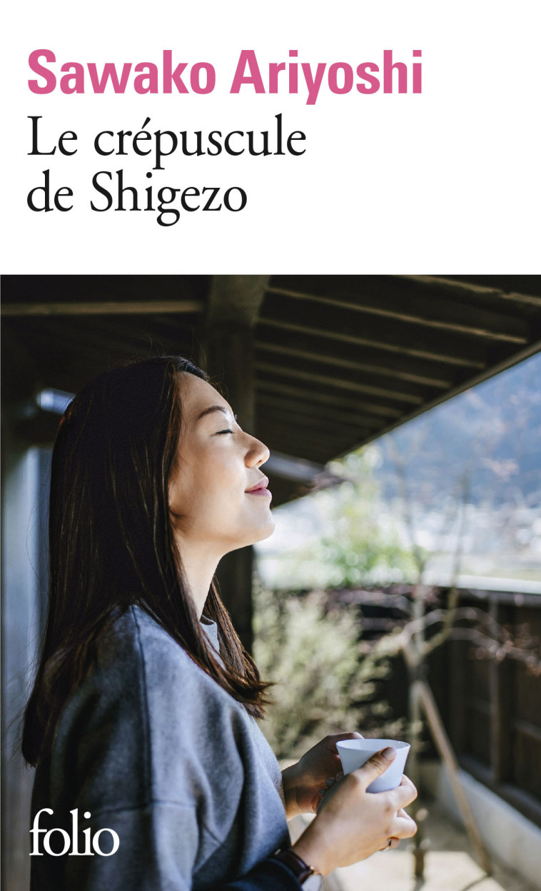 LE CREPUSCULE DE SHIGEZO - Sawako Ariyoshi, Jean-Christian Bouvier - FOLIO