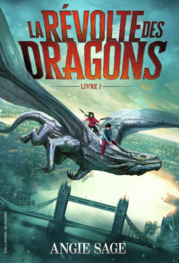 LA REVOLTE DES DRAGONS - LIVRE 1 - Angie Sage, Julie Lopez - GALLIMARD JEUNE