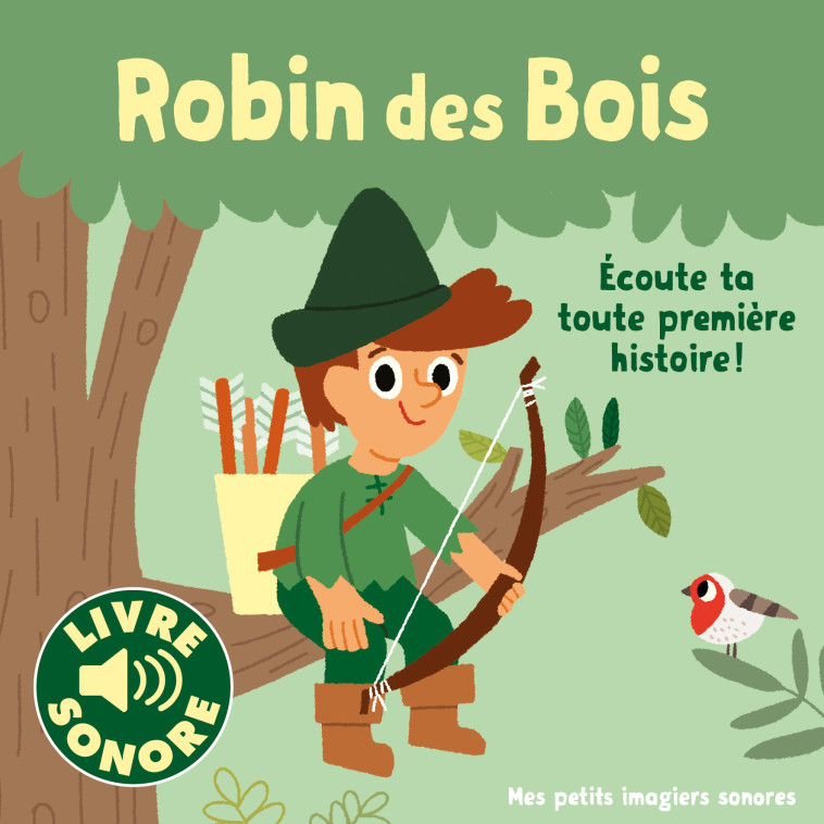 ROBIN DES BOIS - 1 CONTE, 6 IMAGES, 6 PUCES - Marion Billet - GALLIMARD JEUNE