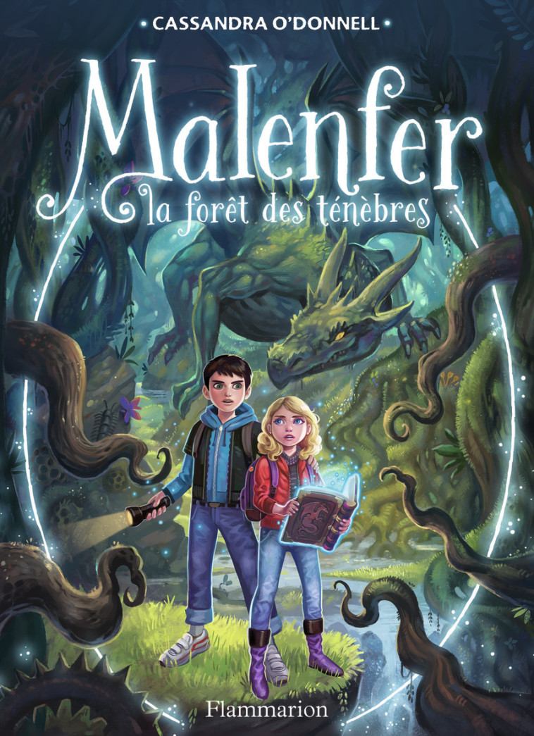 MALENFER - MALENFER - VOL01 - LA FORET DES TENEBRES - Cassandra O'Donnell, Jérémie Fleury - FLAM JEUNESSE