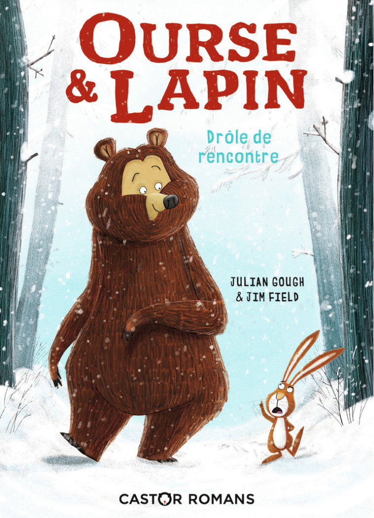 Ourse & Lapin - Julian Gough, Jim Field, Rose-Marie Vassallo - PERE CASTOR