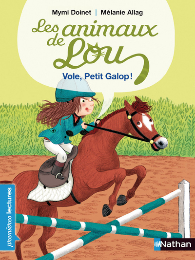 Les Animaux de Lou: Vole, Petit Galop ! - Mymi Doinet, Mélanie Allag - NATHAN