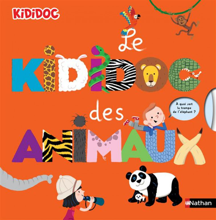 LE KIDIDOC DES ANIMAUX - BAUSSIER/BALICEVIC - Nathan Jeunesse