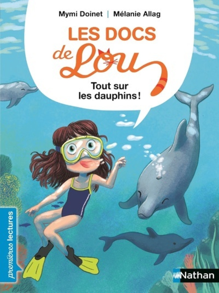 Les Docs de Lou : tout sur les dauphins ! - Mymi Doinet, Mélanie Allag - NATHAN