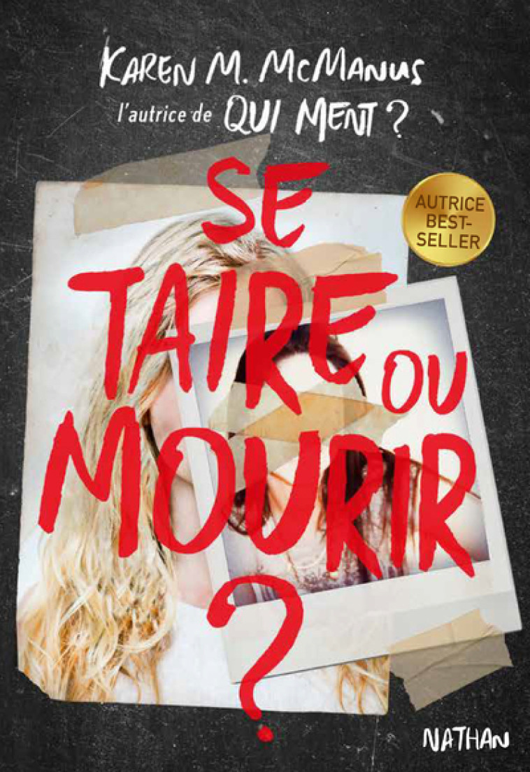 Se taire ou mourir ? - Karen M. McManus, Anne Delcourt - NATHAN