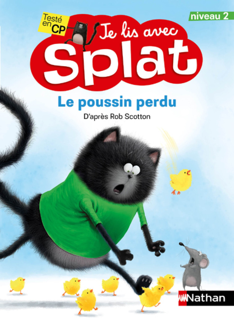 Je lis avec Splat niveau 2 : Splat et le poussin perdu - Rob Scotton - NATHAN