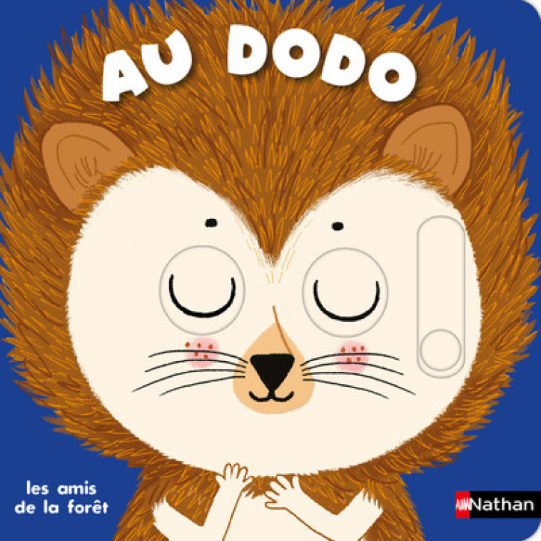 AU DODO - LES AMIS DE LA FORET - Charlotte Roederer - NATHAN