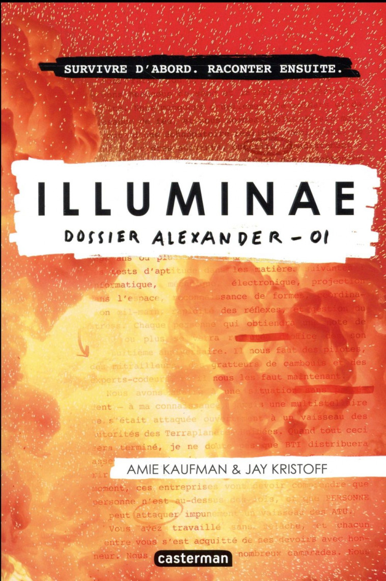 ILLUMINAE - T01 - DOSSIER ALEXANDER - KAUFMAN/KRISTOFF - Casterman