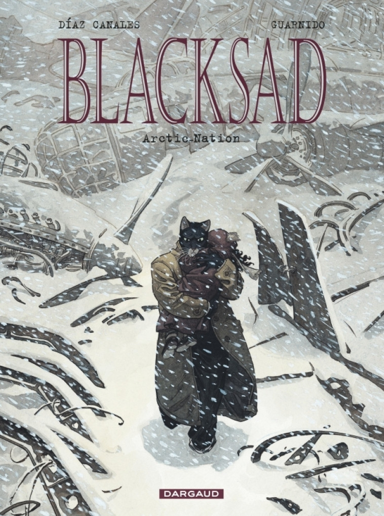 BLACKSAD - TOME 2 - ARCTIC-NATION - Diaz Canales Juan Diaz Canales Juan, Guarnido Juanjo Guarnido Juanjo,  Diaz Canales Juan,  Guarnido Juanjo,  Diaz Canales Juan,  Guarnido Juanjo - DARGAUD