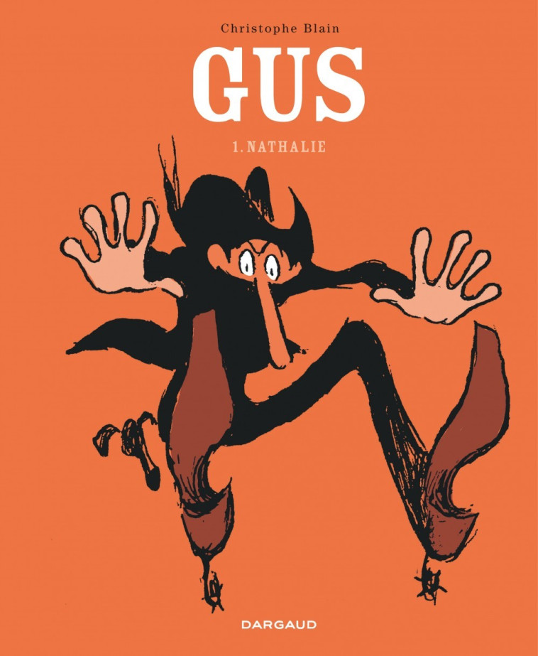 GUS - TOME 1 - NATHALIE - Blain Christophe Blain Christophe,  BLAIN CHRISTOPHE - DARGAUD