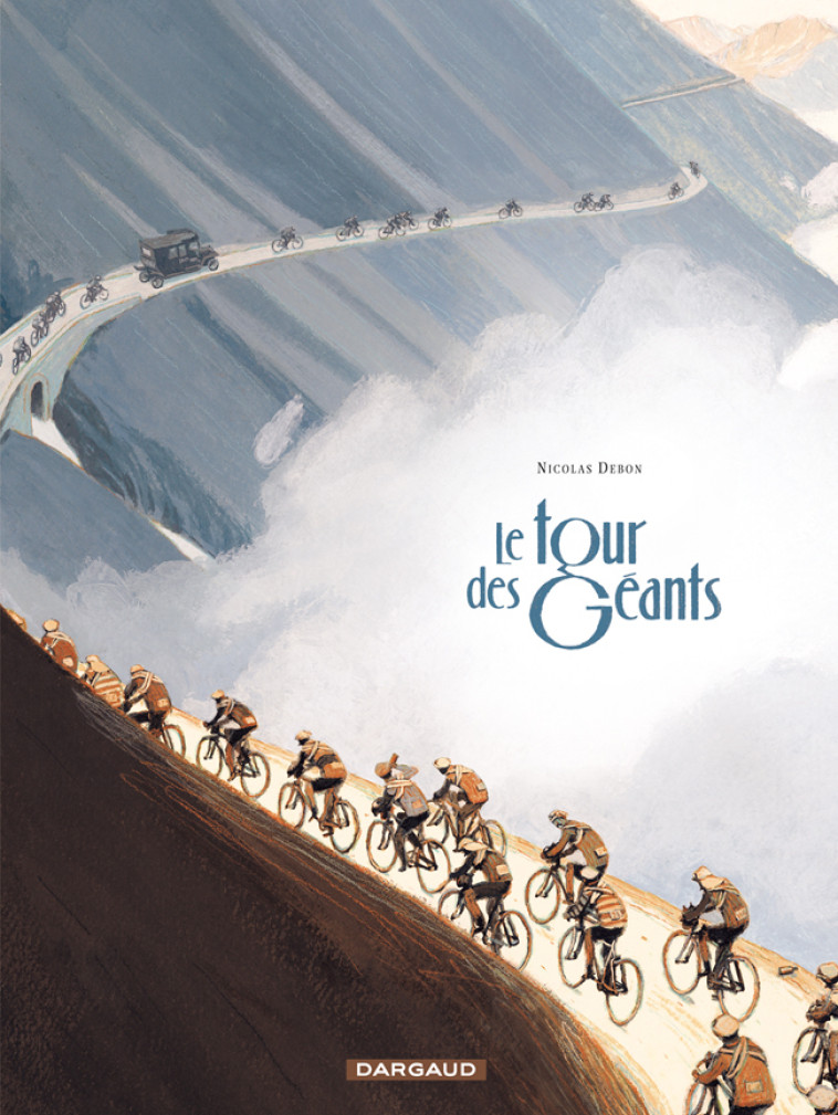 Le Tour des Géants - Tome 0 - Le Tour des Géants - Debon Nicolas Debon Nicolas,  Debon Nicolas - DARGAUD