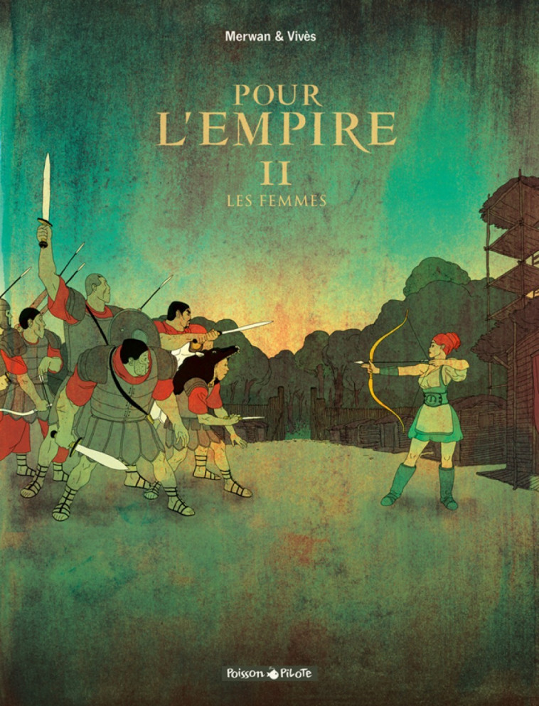 POUR L-EMPIRE - TOME 2 - LES FEMMES - Vives Vives, Merwan Merwan - DARGAUD