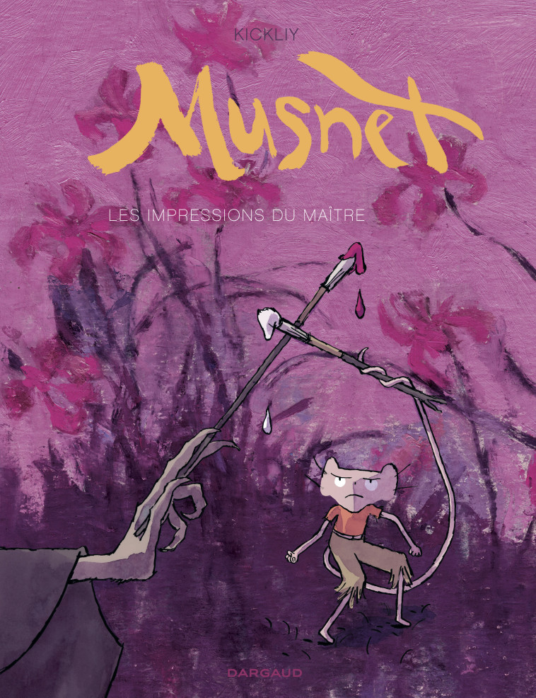 MUSNET - TOME 2 - LES IMPRESSIONS DU MAITRE - Kickliy Kickliy,  Kickliy,  Kickliy,  Kickliy - DARGAUD