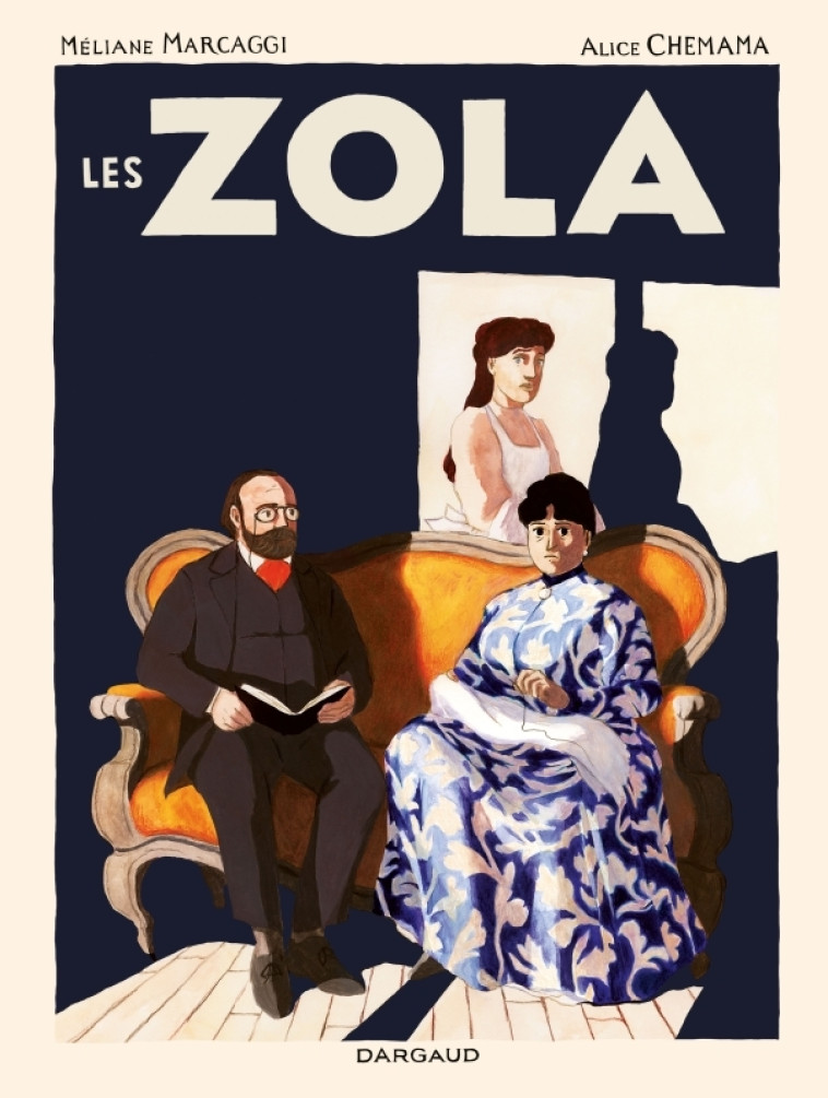 LES ZOLA - Marcaggi Méliane Marcaggi Méliane, Chemama Alice Chemama Alice - DARGAUD